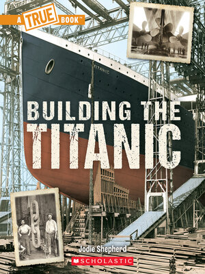 cover image of Building the Titanic
